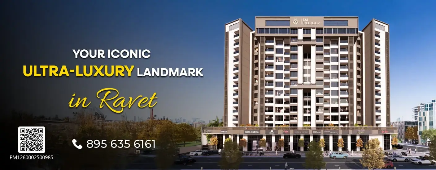 Sai Palladium Ravet Residential Desktop Banner